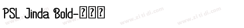 PSL Jinda Bold字体转换